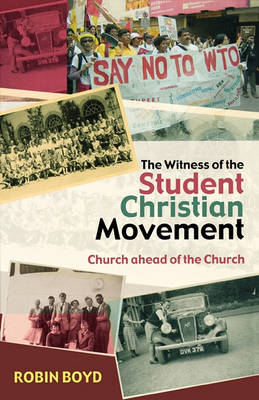 Book cover for The Witness of the Student Christian Movement