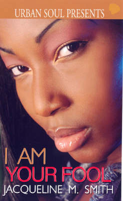 Book cover for I Am Your Fool
