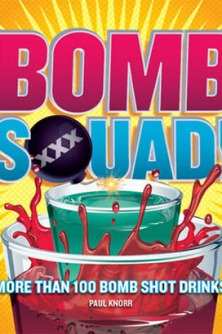 Cover of Bomb Squad!