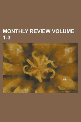 Cover of Monthly Review Volume 1-3