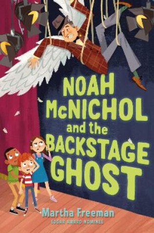 Cover of Noah McNichol and the Backstage Ghost