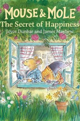 Cover of Mouse and Mole: The Secret of Happiness