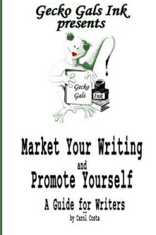 Cover of Market Your Writing and Promote Yourself