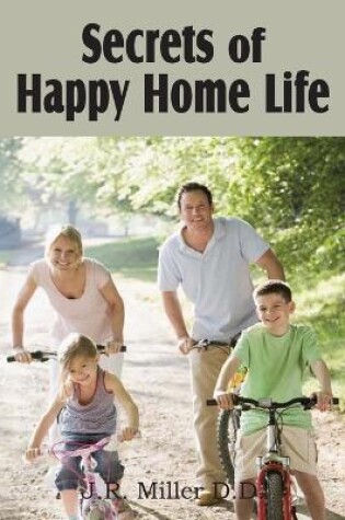 Cover of Secrets of Happy Home Life