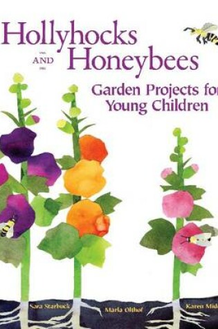 Cover of Hollyhocks and Honeybees