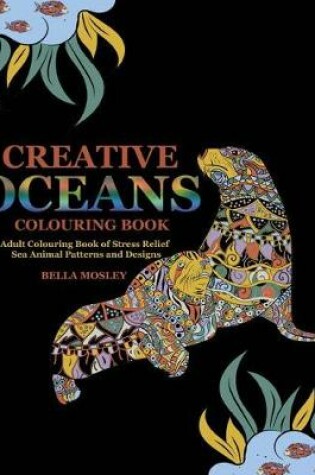 Cover of Creative Oceans Colouring Book