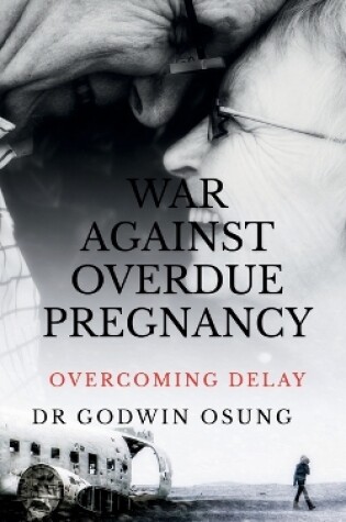 Cover of War Against Overdue Pregnancy