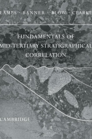 Cover of Fundamentals of Mid-Tertiary Stratigraphical Correlation