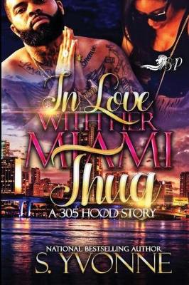 Book cover for In Love with Her Miami Thug