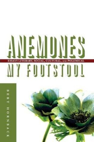 Cover of Anemones My Footstool