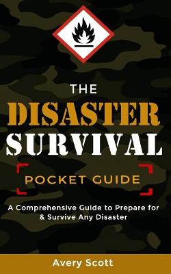 Book cover for The Disaster Survival Pocket Guide