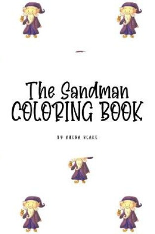 Cover of The Sandman Coloring Book for Children (8x10 Coloring Book / Activity Book)