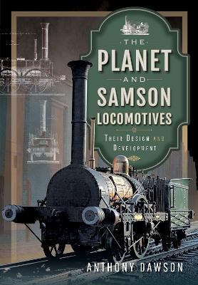 Book cover for The Planet and Samson Locomotives