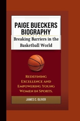 Cover of Paige Bueckers Biography