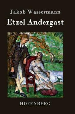 Cover of Etzel Andergast