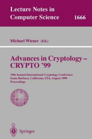 Cover of Advances in Cryptology - Crypto '99