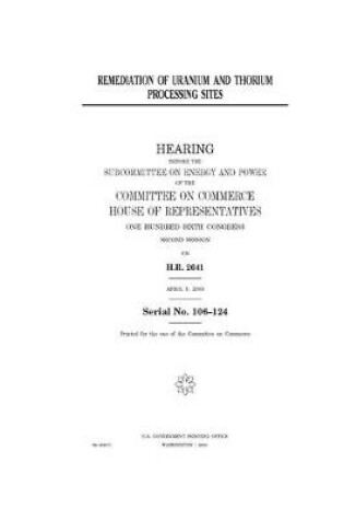 Cover of Remediation of uranium and thorium processing sites