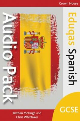 Cover of Eduqas GCSE Spanish Audio Pack - Site Licence