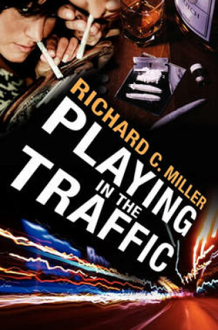 Cover of Playing in the Traffic