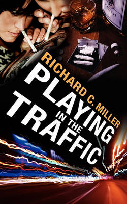 Book cover for Playing in the Traffic