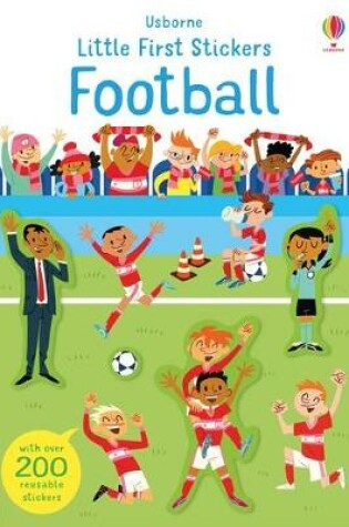 Cover of Little First Stickers Football