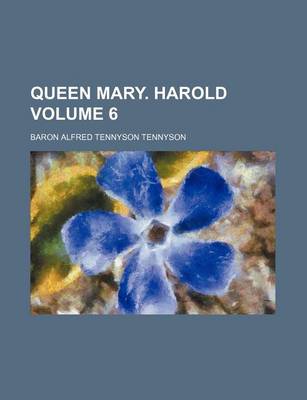 Book cover for Queen Mary. Harold Volume 6