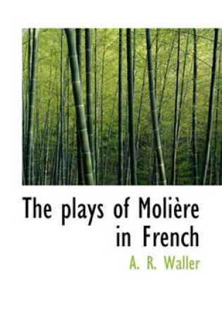 Cover of The Plays of Moliere in French