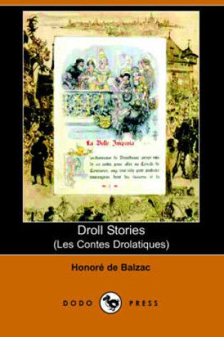 Cover of Droll Stories (Les Contes Drolatiques) (Dodo Press)