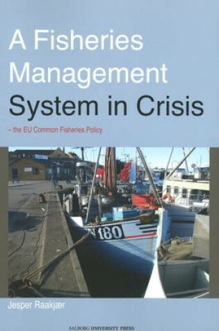 Cover of Fisheries Management System in Crisis