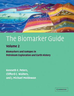 Book cover for The Biomarker Guide: Volume 2, Biomarkers and Isotopes in Petroleum Systems and Earth History