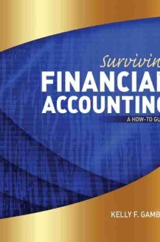 Cover of Surviving Financial Accounting: A How-to Guide