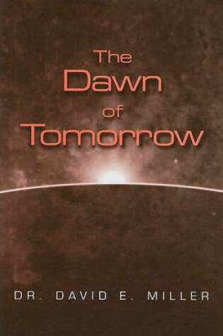 Cover of The Dawn of Tomorrow