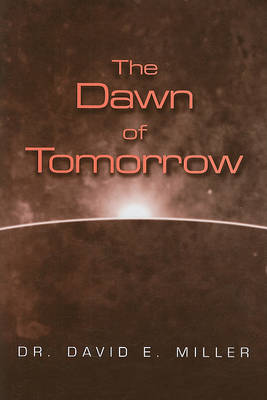 Book cover for The Dawn of Tomorrow