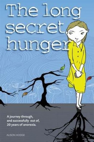 Cover of The Long Secret Hunger
