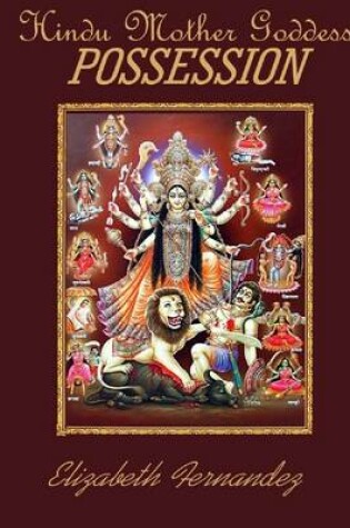 Cover of Hindu Mother Goddess Possession