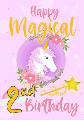 Book cover for Happy Magical 2nd Birthday