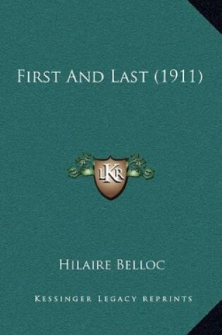 Cover of First and Last (1911)