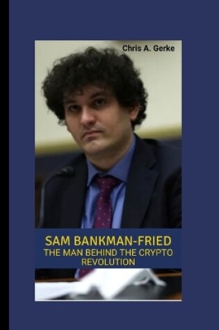 Cover of Sam Bankman -Fried