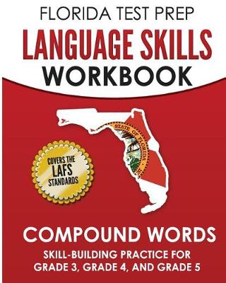 Book cover for Florida Test Prep Language Skills Workbook Compound Words