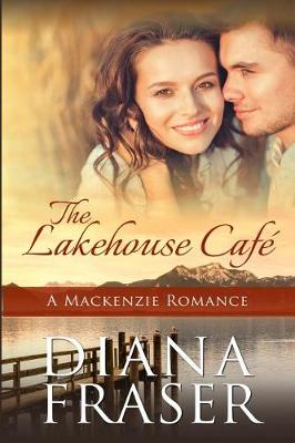 Book cover for The Lakehouse Cafe