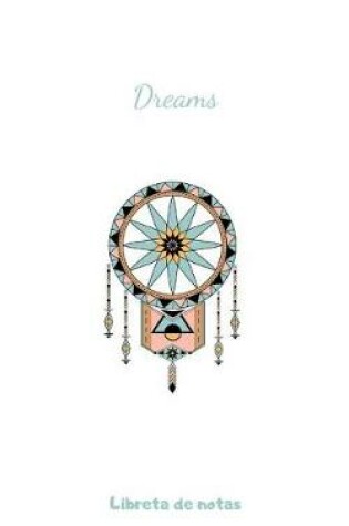 Cover of Dreams Libreta de Notas