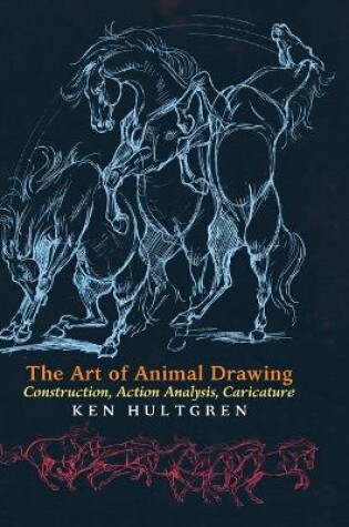 Cover of The Art of Animal Drawing