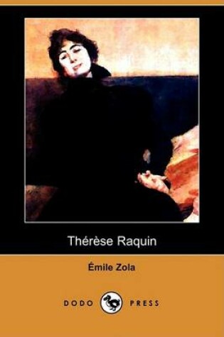 Cover of Therese Raquin (Dodo Press)