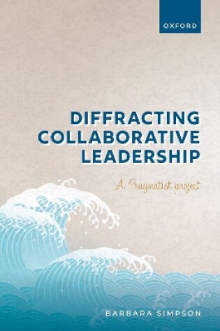 Cover of Diffracting Collaborative Leadership