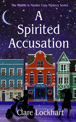 Cover of A Spirited Accusation