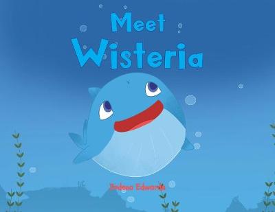 Cover of Meet Wisteria
