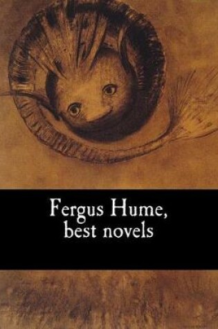 Cover of Fergus Hume, best novels
