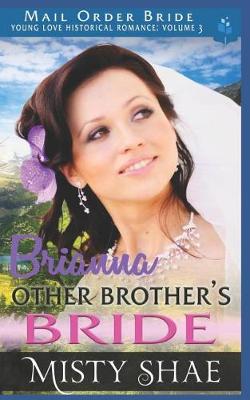 Cover of Brianna - Other Brother's Bride