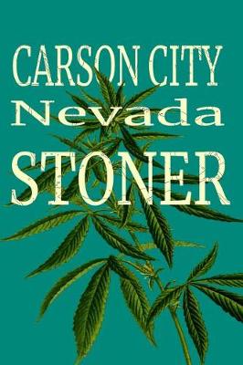 Cover of Carson City Nevada Stoner