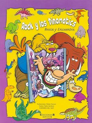 Book cover for Busca y Encuentra - Rock y Los Dinomatics